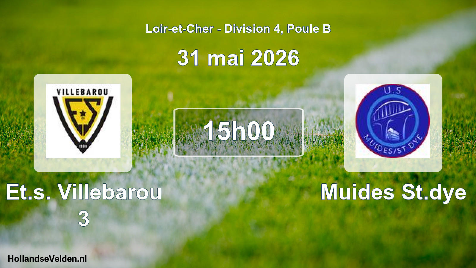 Geplande wedstrijd: Et.s. Villebarou 3 - Muides St.dye (31 mai 2026)
