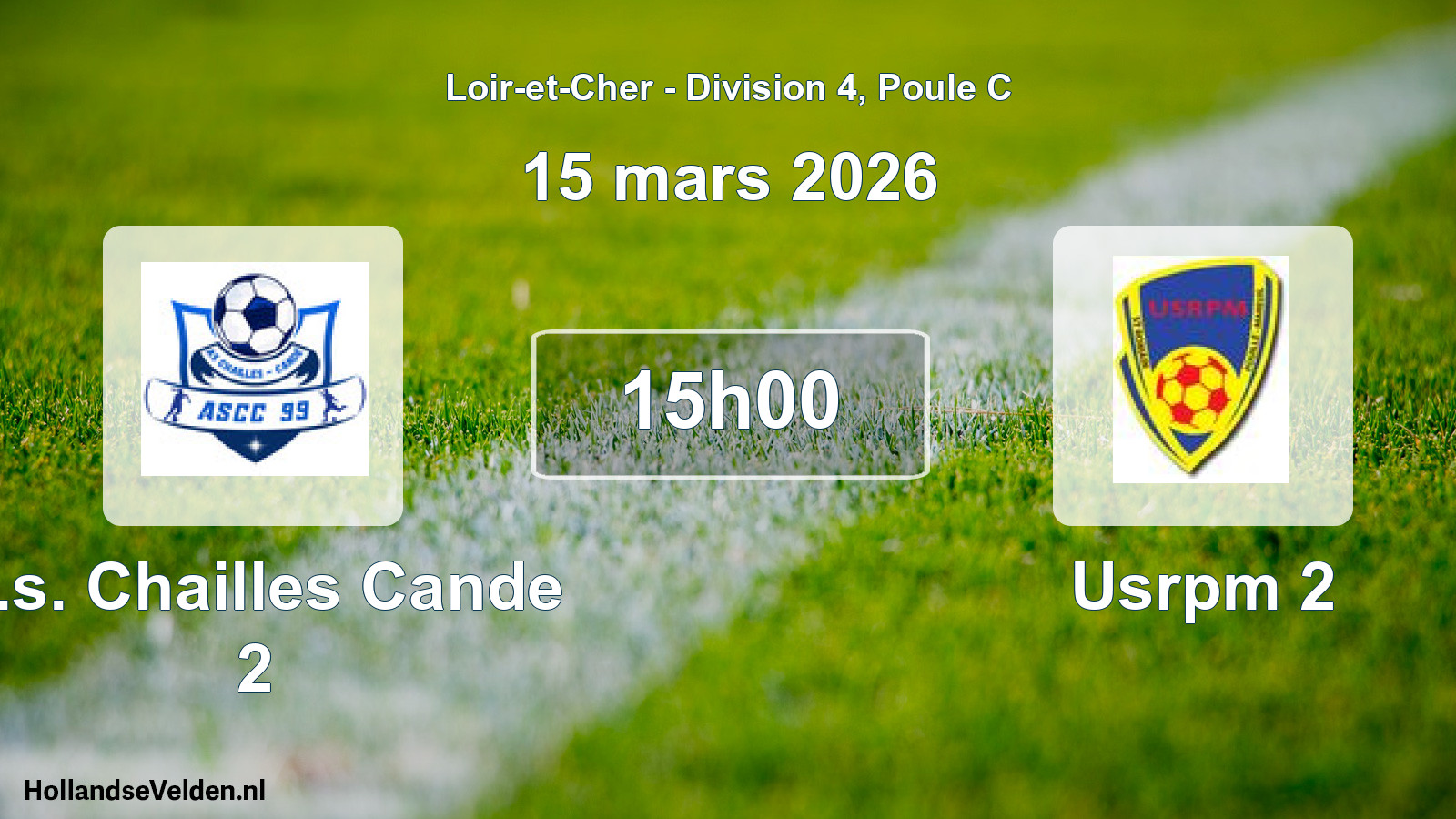 Geplande wedstrijd: A.s. Chailles Cande 2 - Usrpm 2 (15 mars 2026)