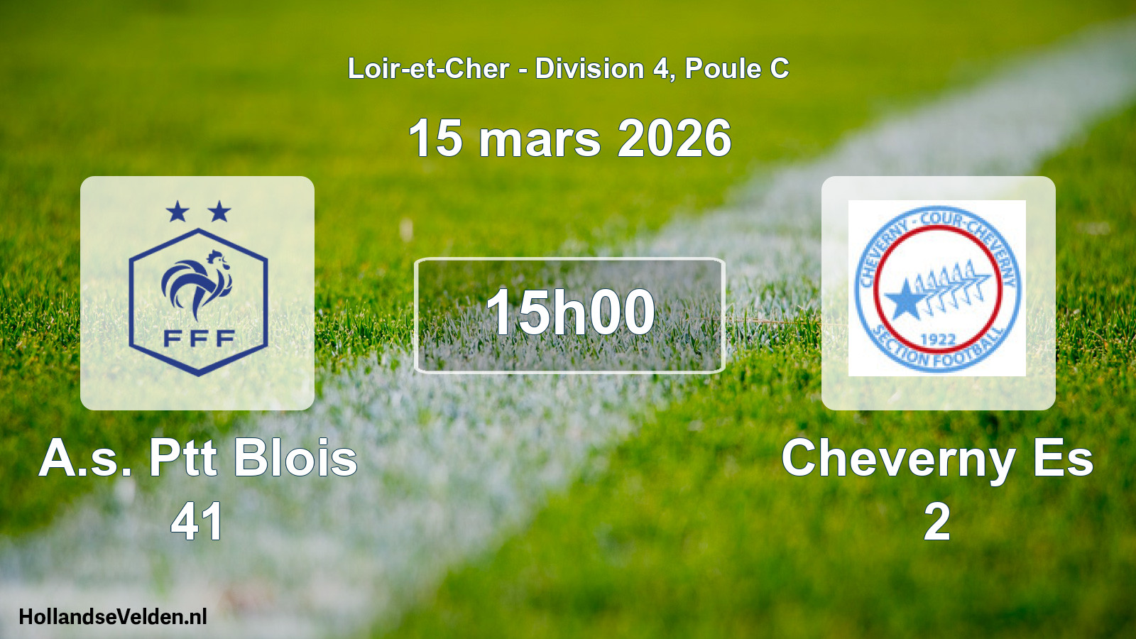 Geplande wedstrijd: A.s. Ptt Blois 41 - Cheverny Es 2 (15 maart 2026)