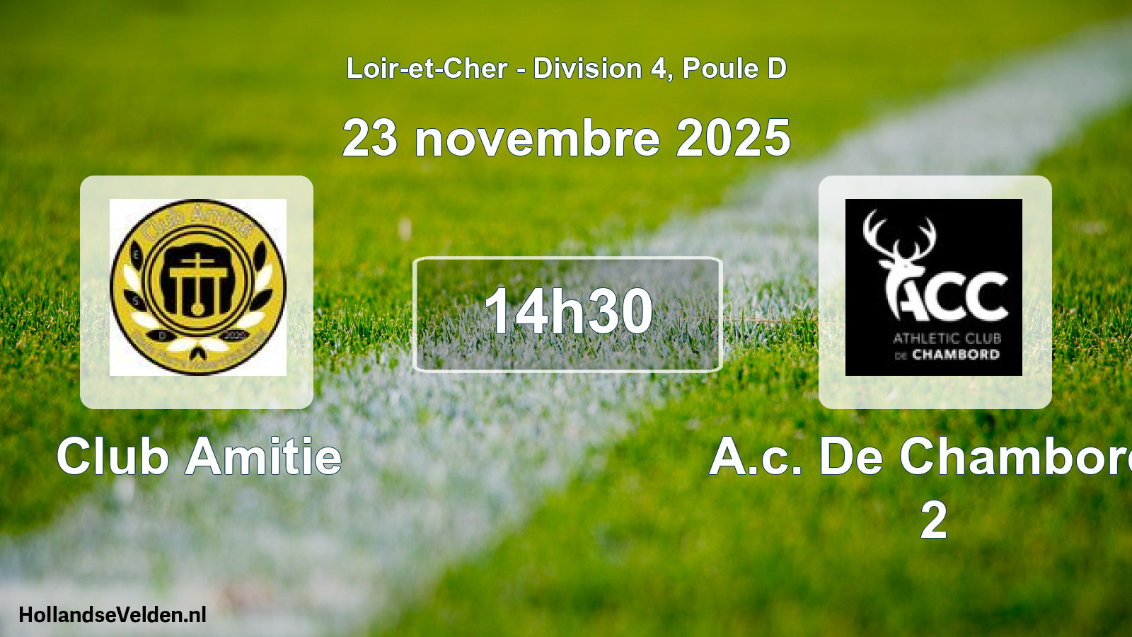 Geplande wedstrijd: Club Amitie - A.c. De Chambord 2 (23 novembre 2025)