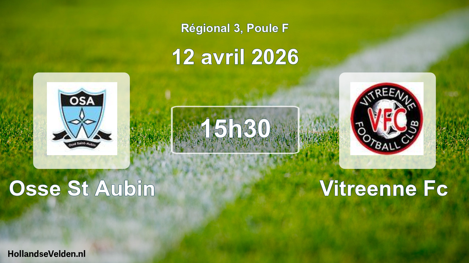 Geplande wedstrijd: Osse St Aubin - Vitreenne Fc (12 april 2026)