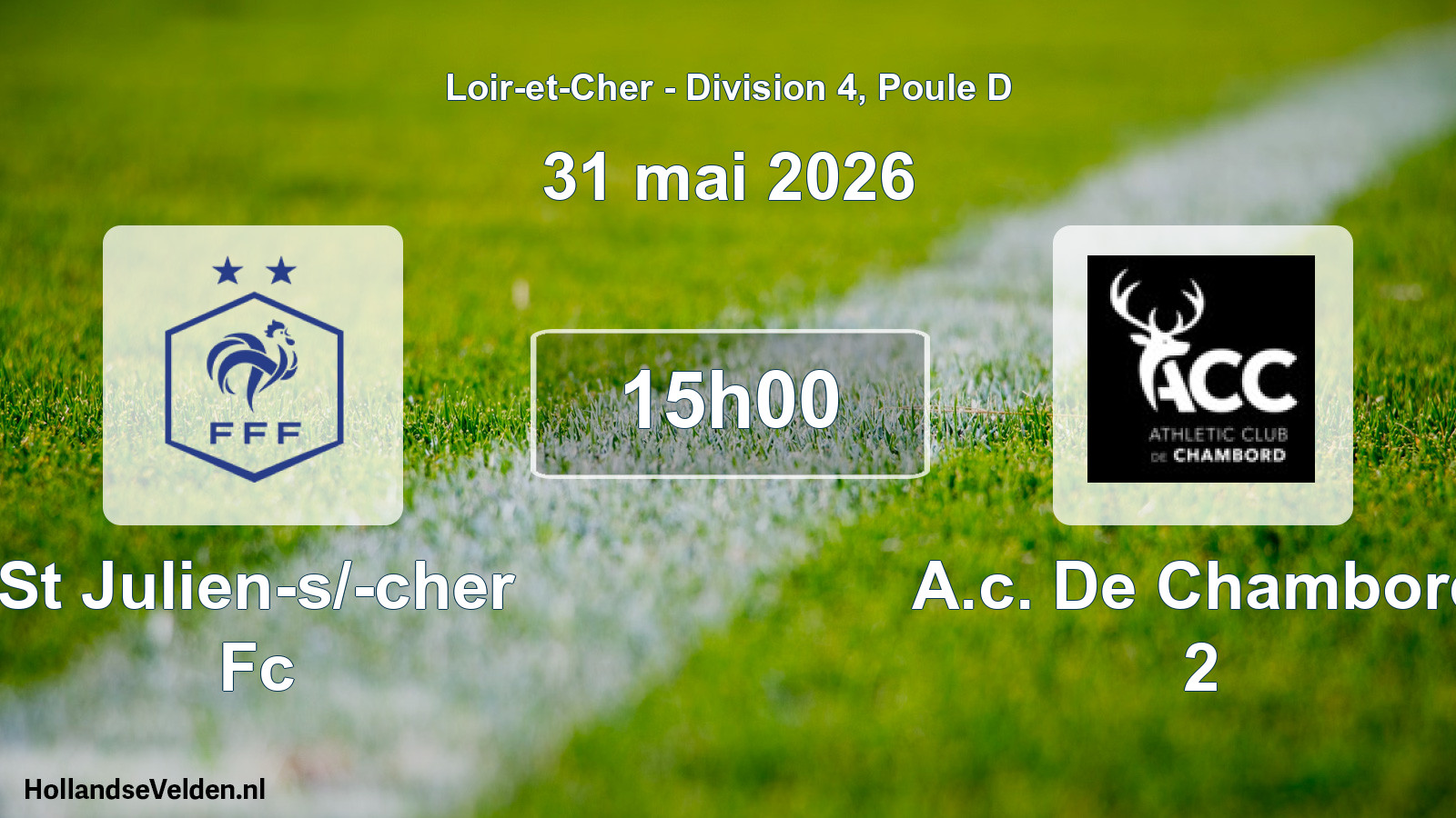 Geplande wedstrijd: St Julien-s/-cher Fc - A.c. De Chambord 2 (31 mai 2026)