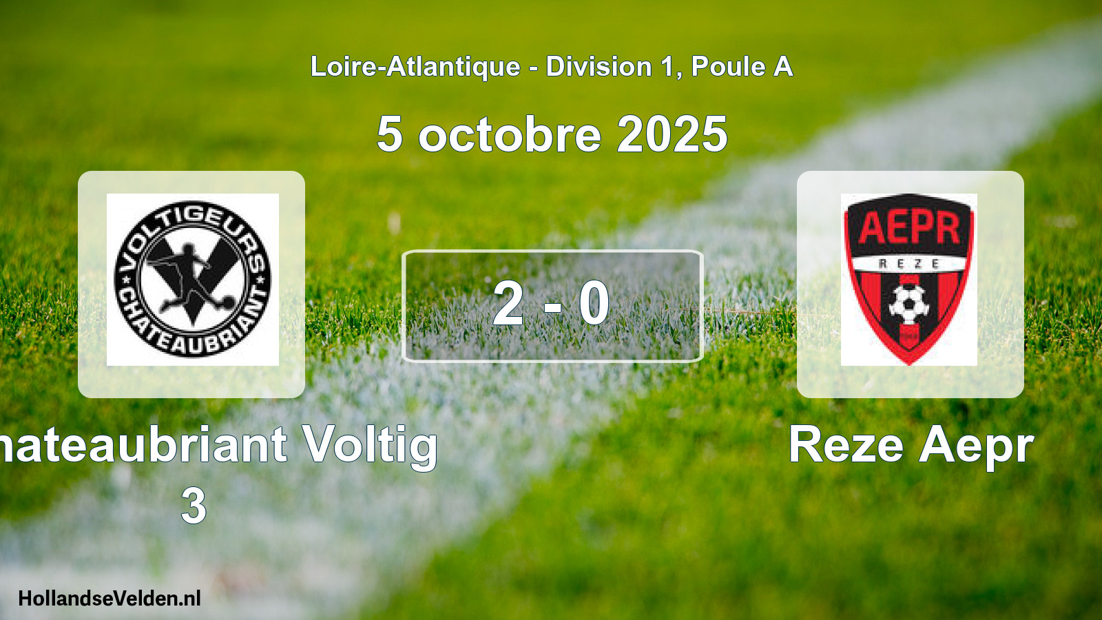 Gespeelde wedstrijd: Chateaubriant Voltig 3 - Reze Aepr 2 - 0 (5 octobre 2025)
