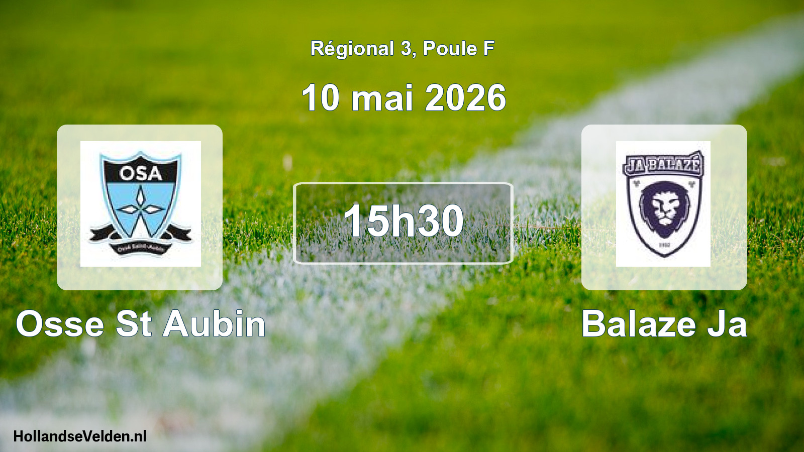 Geplande wedstrijd: Osse St Aubin - Balaze Ja (10 mai 2026)