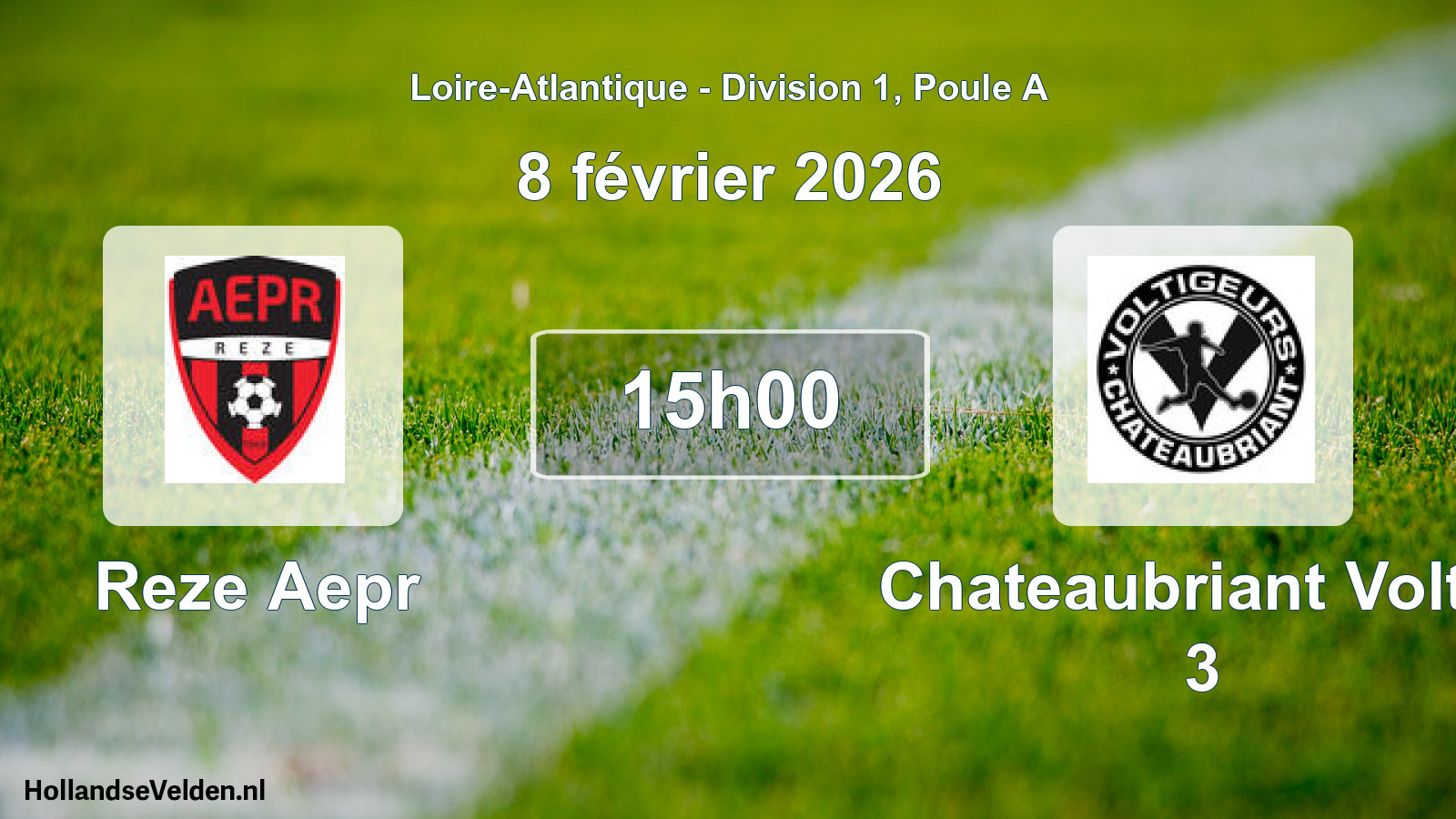 Geplande wedstrijd: Reze Aepr - Chateaubriant Voltig 3 (8 février 2026)