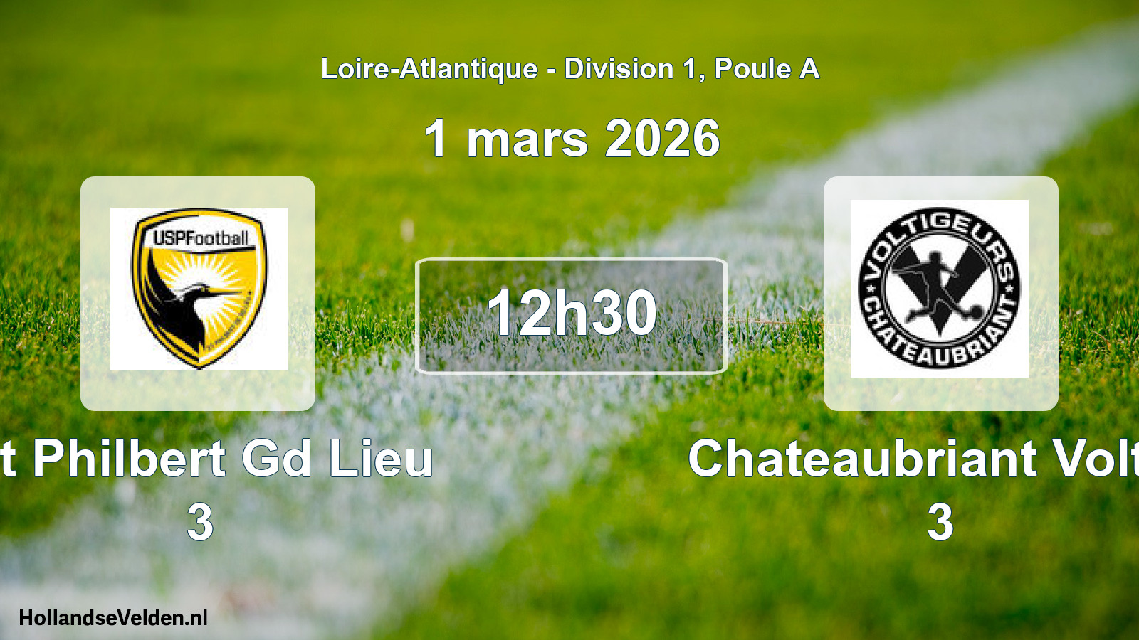 Geplande wedstrijd: St Philbert Gd Lieu 3 - Chateaubriant Voltig 3 (1 maart 2026)