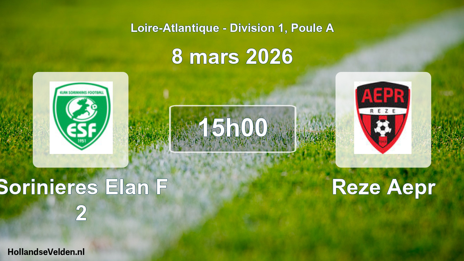 Geplande wedstrijd: Sorinieres Elan F 2 - Reze Aepr (8 mars 2026)