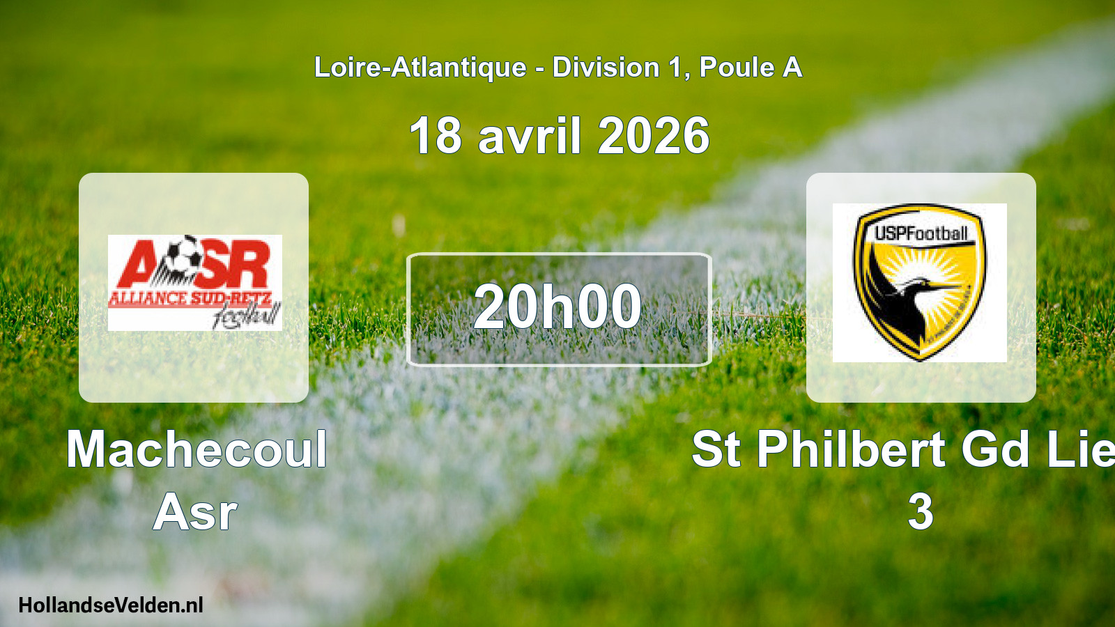 Geplande wedstrijd: Machecoul Asr - St Philbert Gd Lieu 3 (18 april 2026)