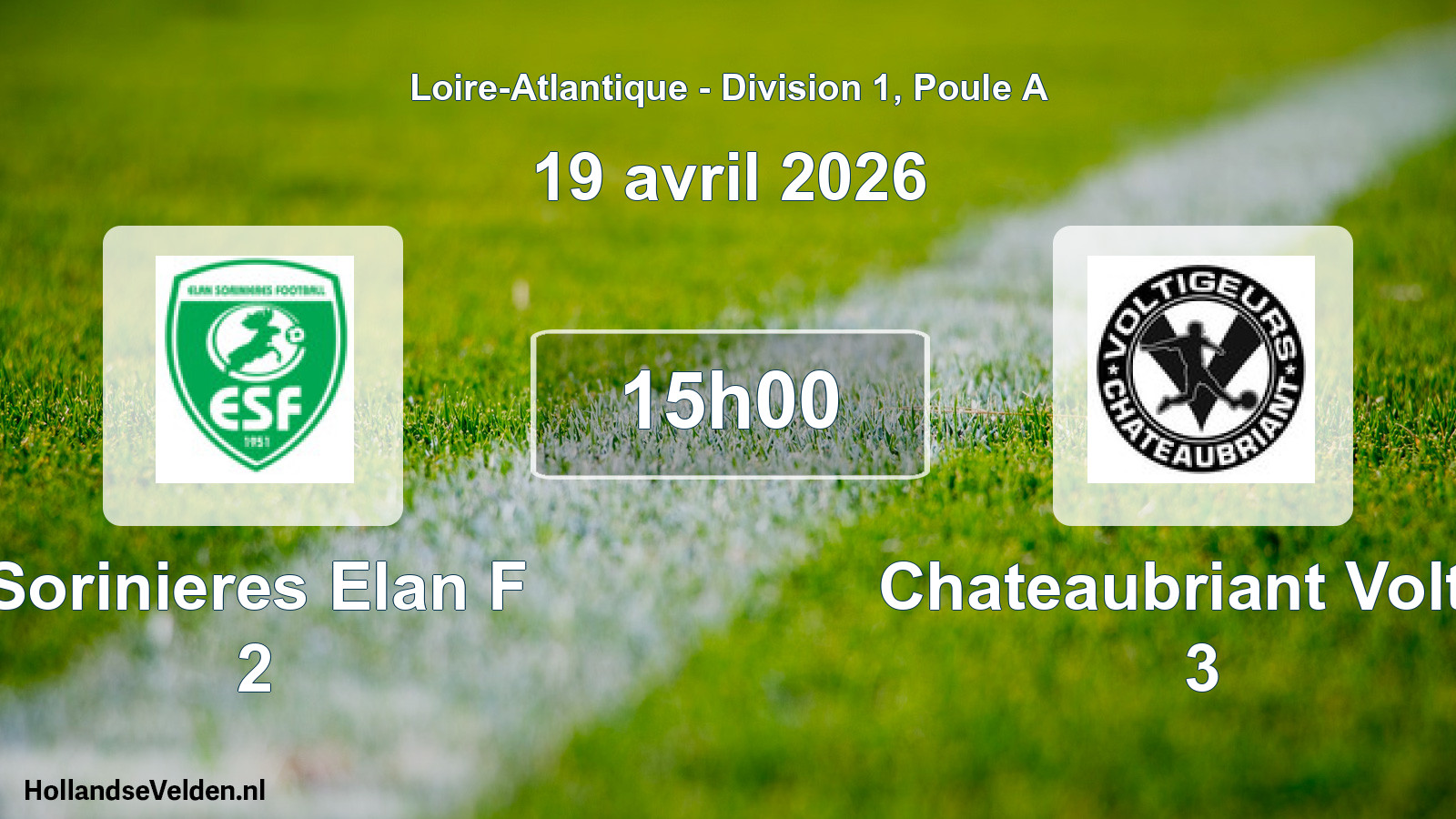 Geplande wedstrijd: Sorinieres Elan F 2 - Chateaubriant Voltig 3 (19 april 2026)