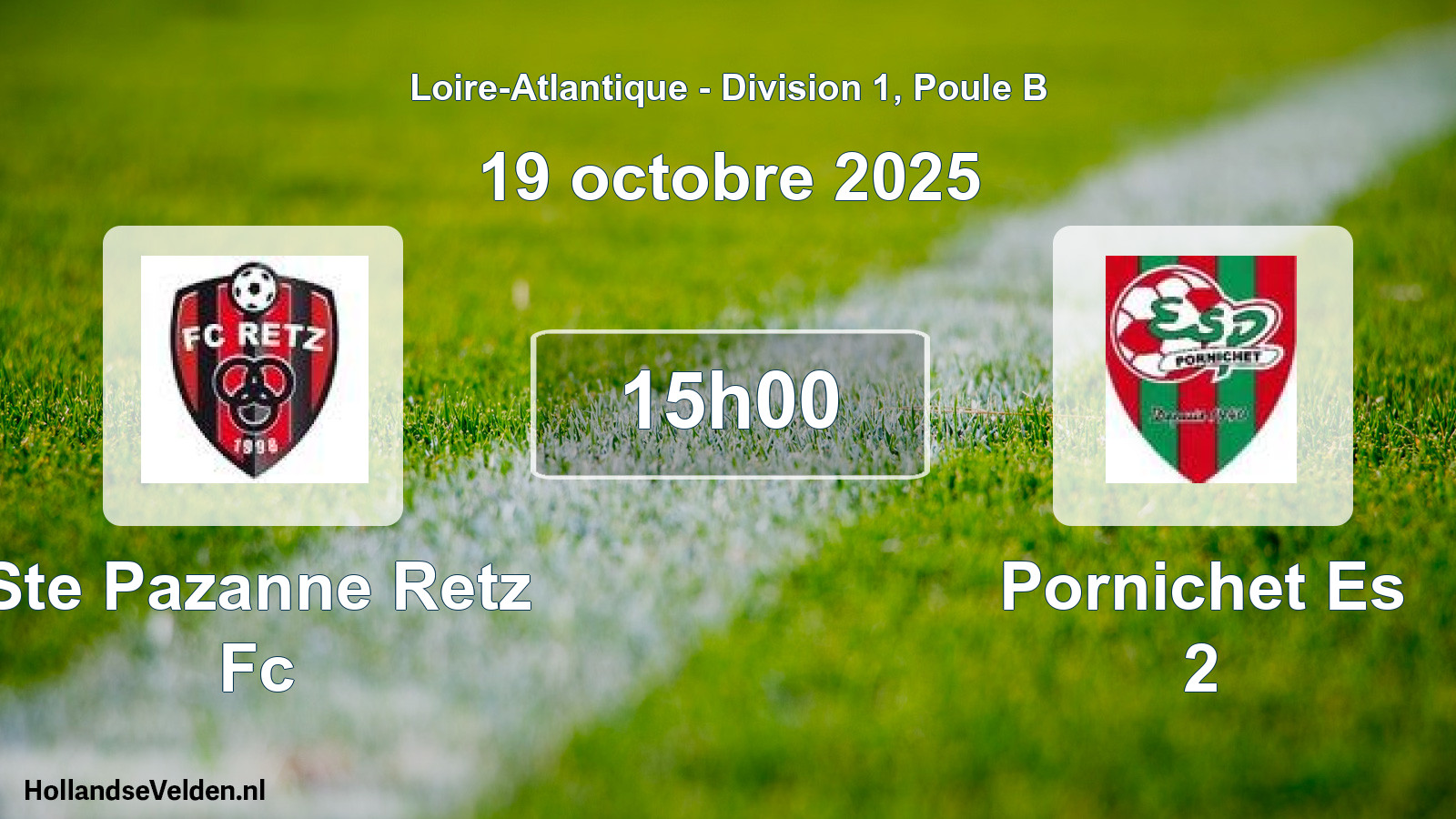 Geplande wedstrijd: Ste Pazanne Retz Fc - Pornichet Es 2 (19 octobre 2025)