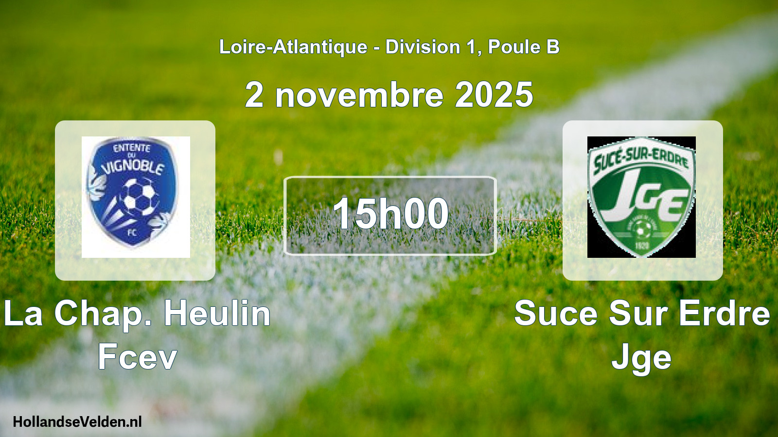 Scheduled Match: La Chap. Heulin Fcev - Suce Sur Erdre Jge (2 November 2025)
