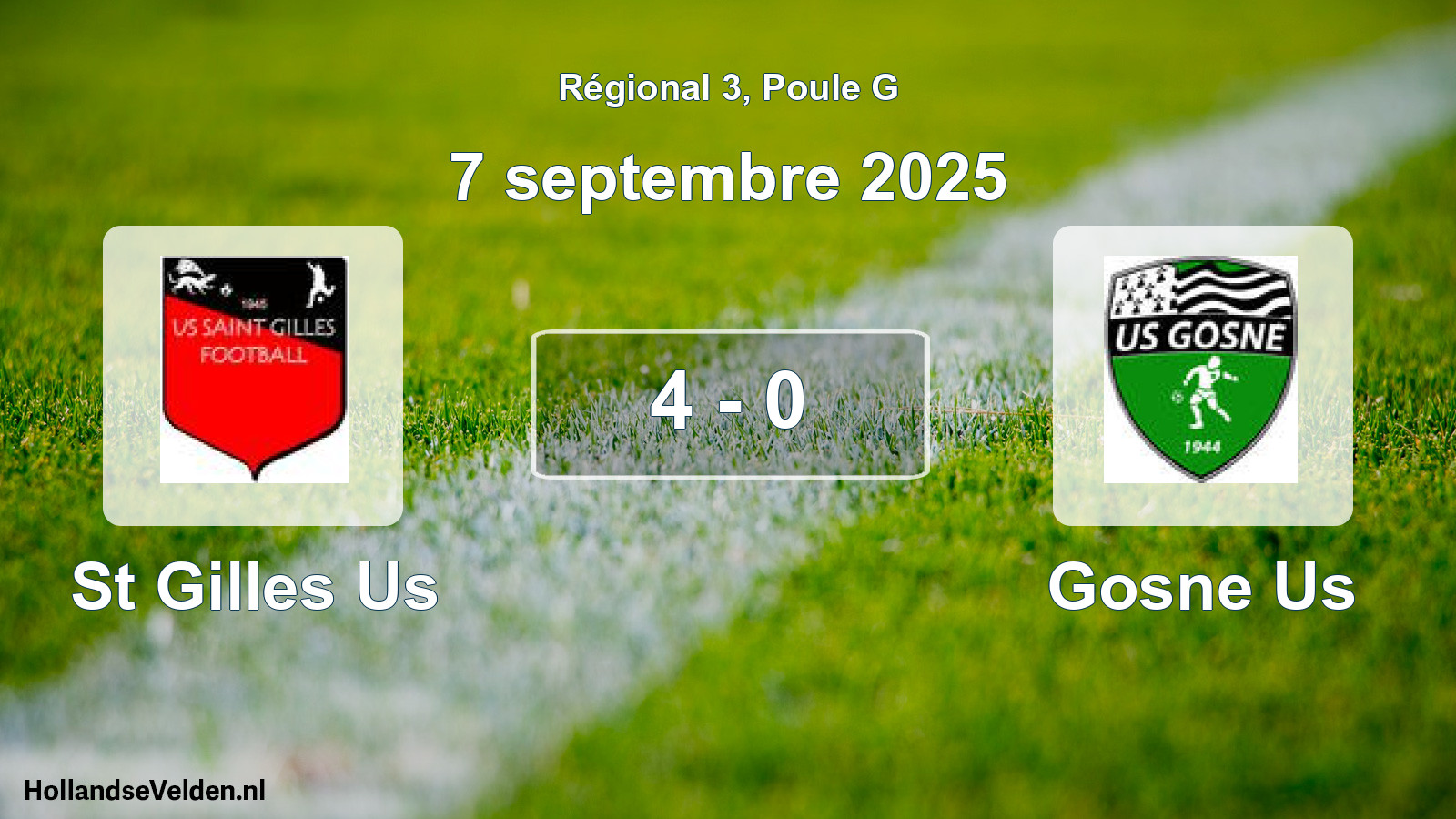 Total number of matches played: St Gilles Us - Gosne Us 4 - 0 (7 September 2025)