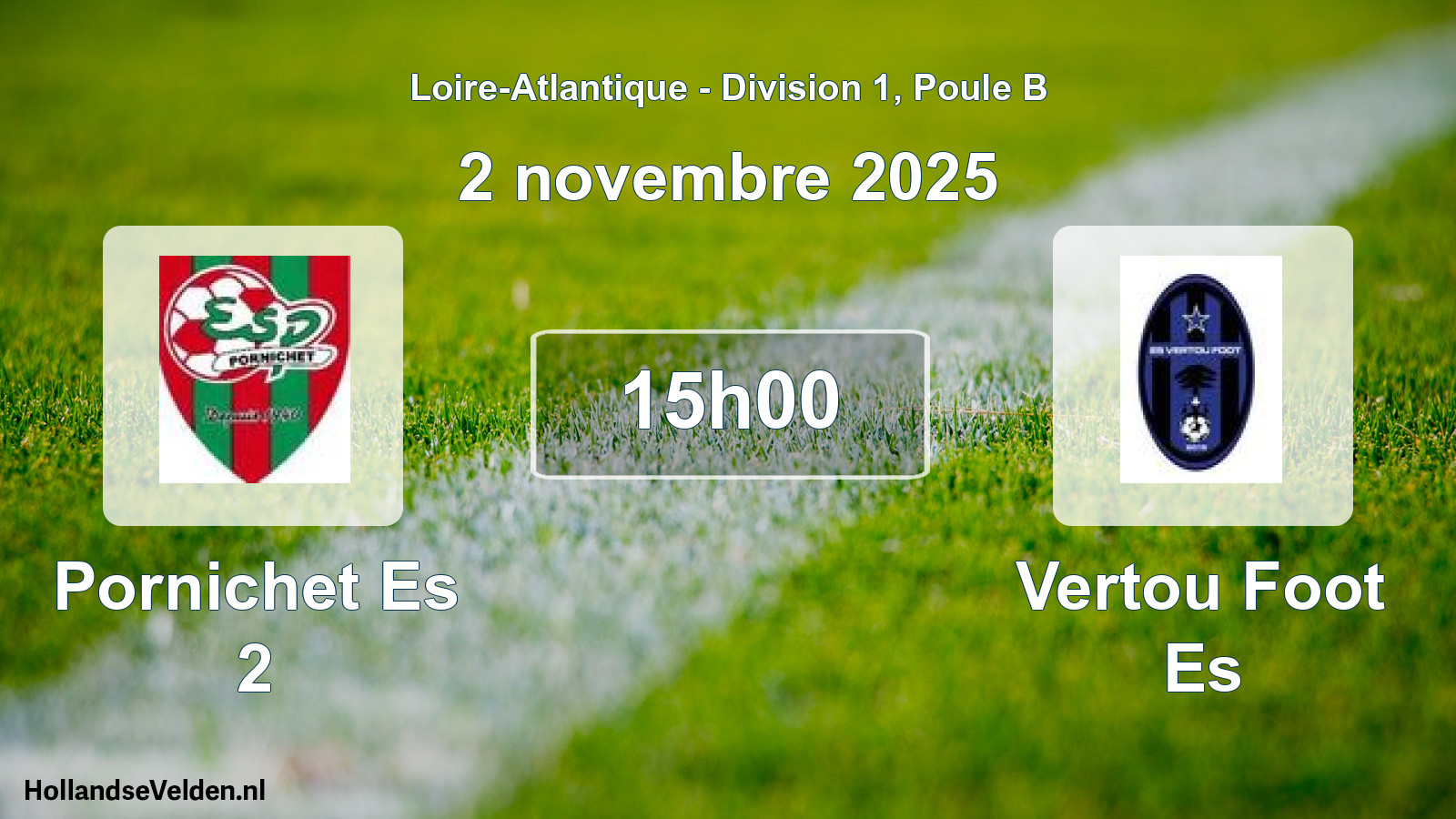 Geplande wedstrijd: Pornichet Es 2 - Vertou Foot Es (2 novembre 2025)