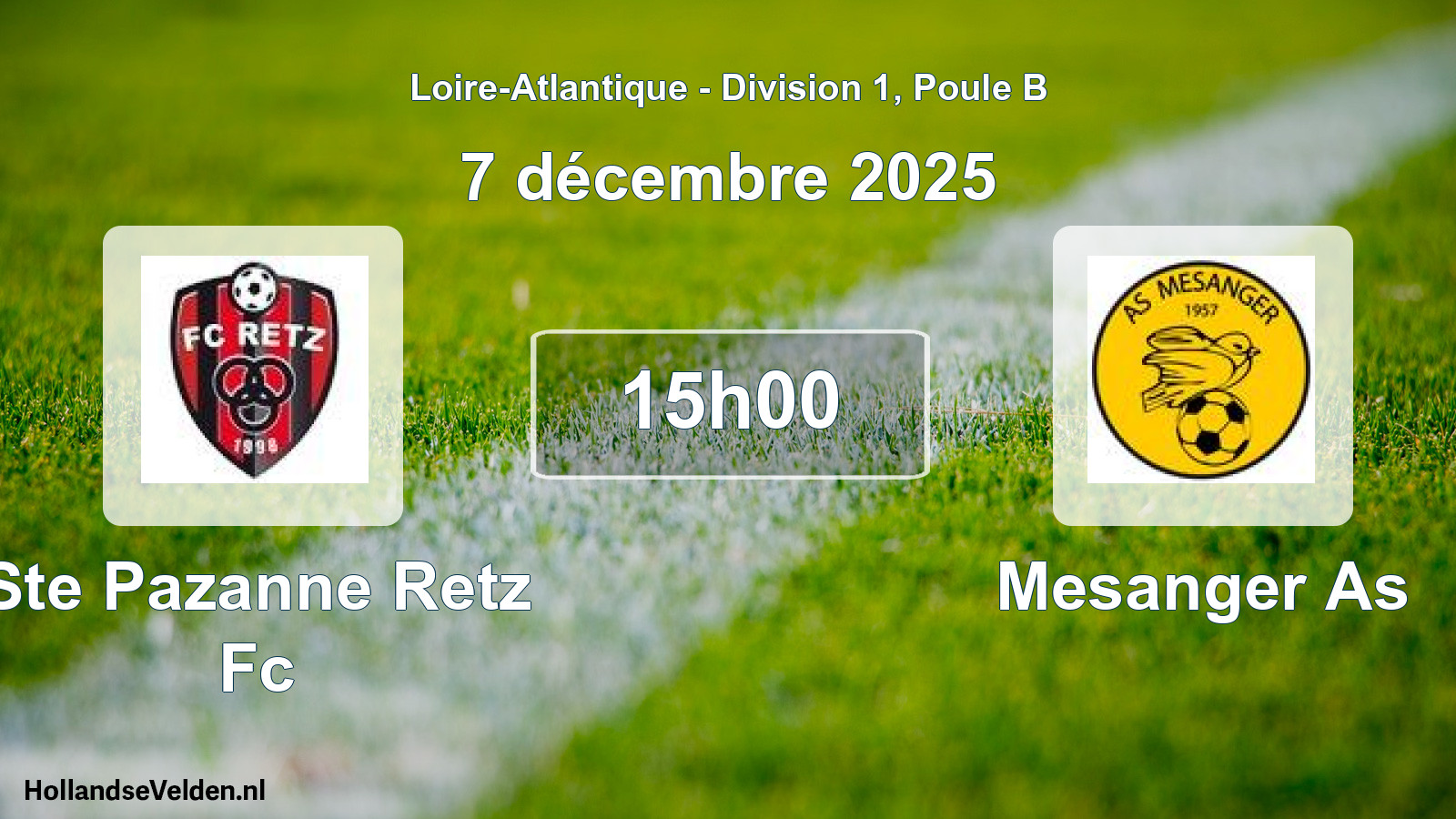 Geplande wedstrijd: Ste Pazanne Retz Fc - Mesanger As (7 december 2025)