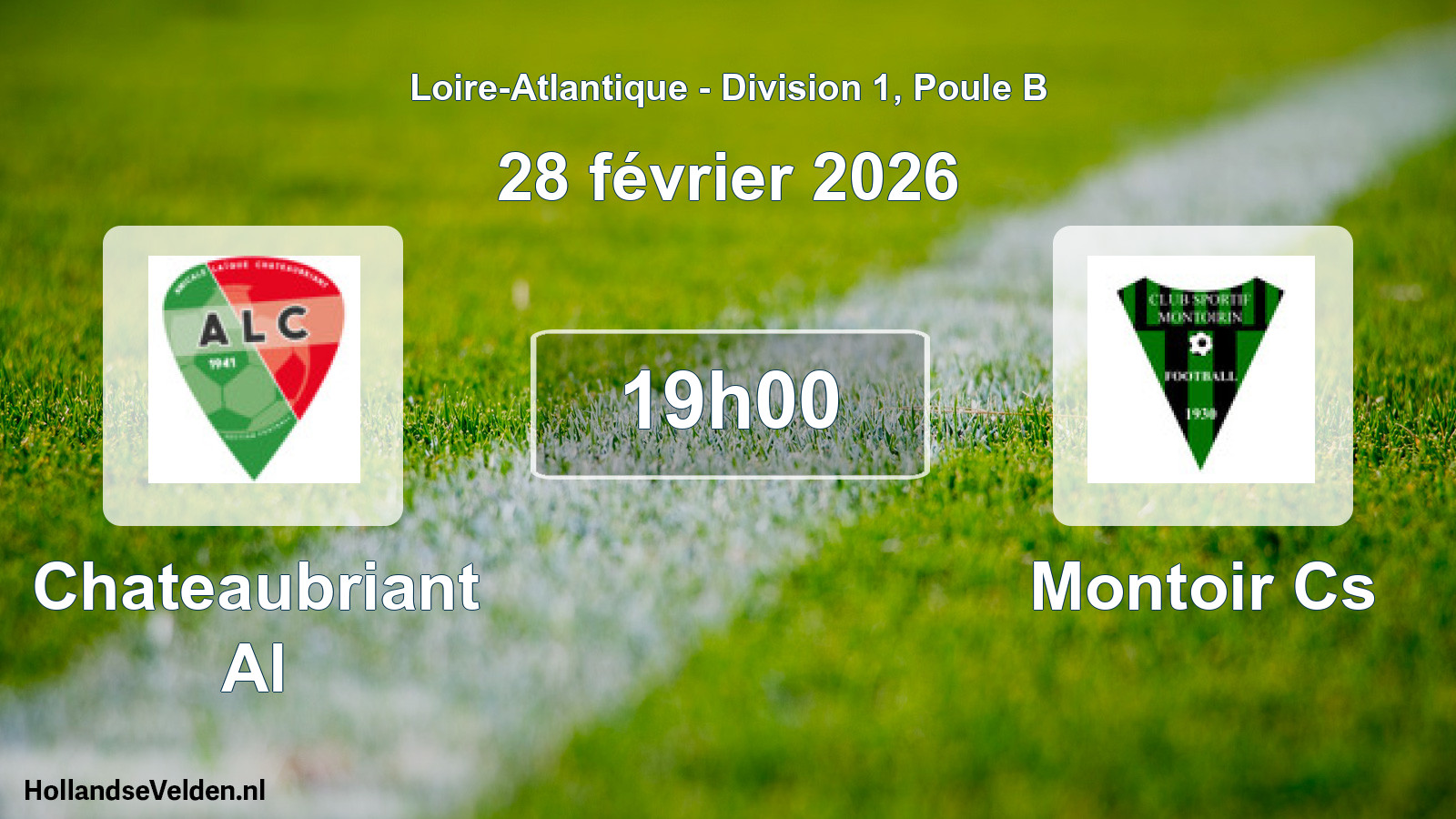 Geplande wedstrijd: Chateaubriant Al - Montoir Cs (28 février 2026)