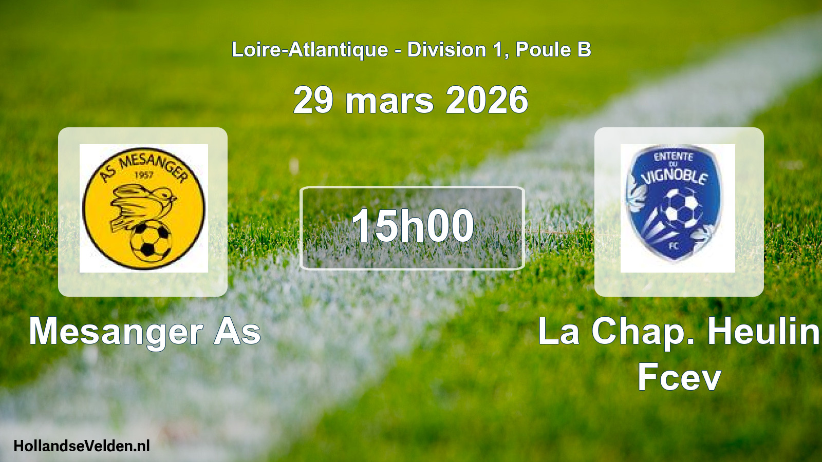 Scheduled Match: Mesanger As - La Chap. Heulin Fcev (29 March 2026)