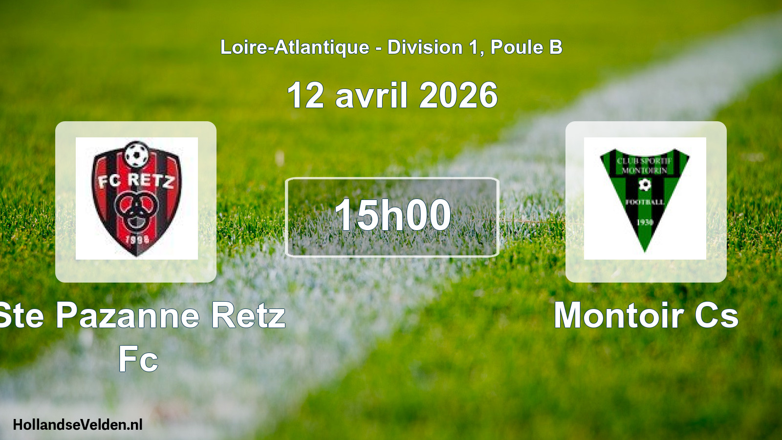 Geplande wedstrijd: Ste Pazanne Retz Fc - Montoir Cs (12 april 2026)
