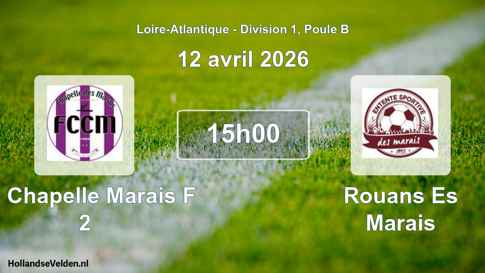 Geplande wedstrijd: La Chapelle Marais F 2 - Rouans Es Marais (12 avril 2026)