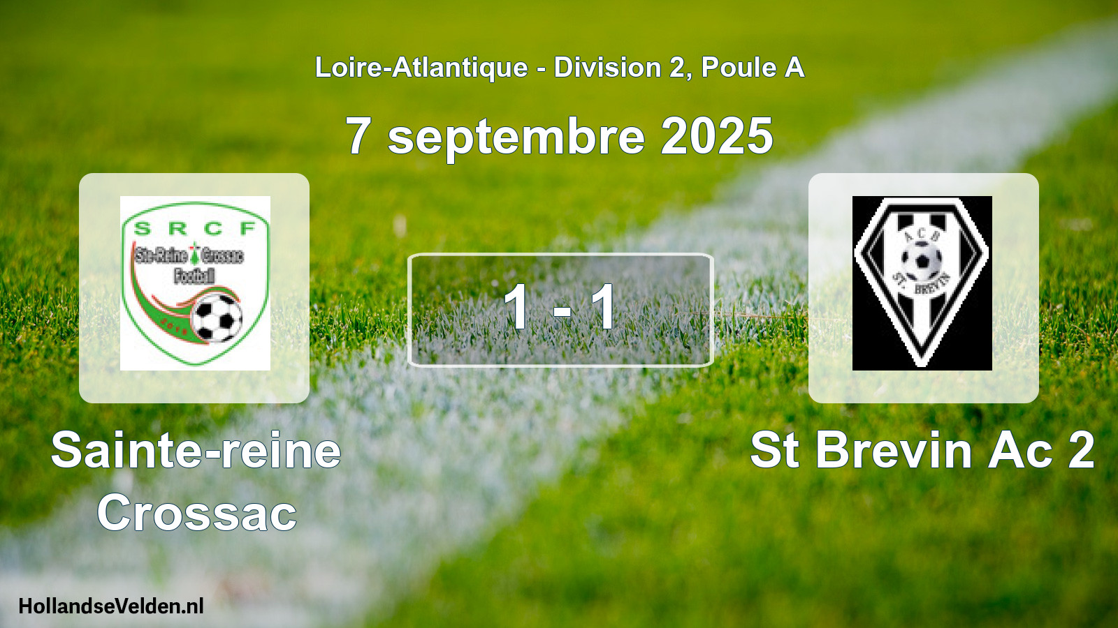 Total number of matches played: Sainte-reine Crossac - St Brevin Ac 2 1 - 1 (7 September 2025)
