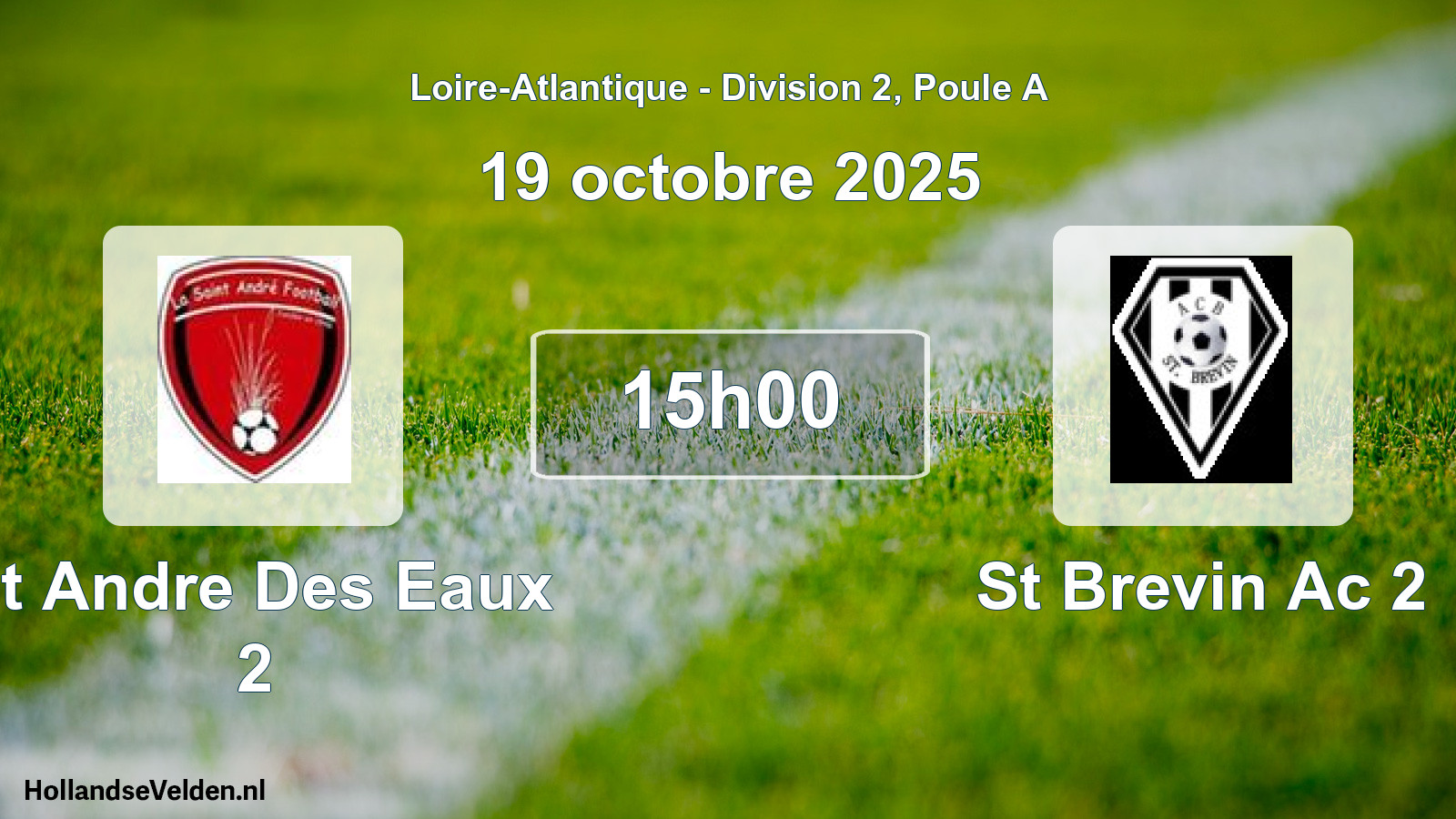 Geplande wedstrijd: St Andre Des Eaux 2 - St Brevin Ac 2 (19 oktober 2025)