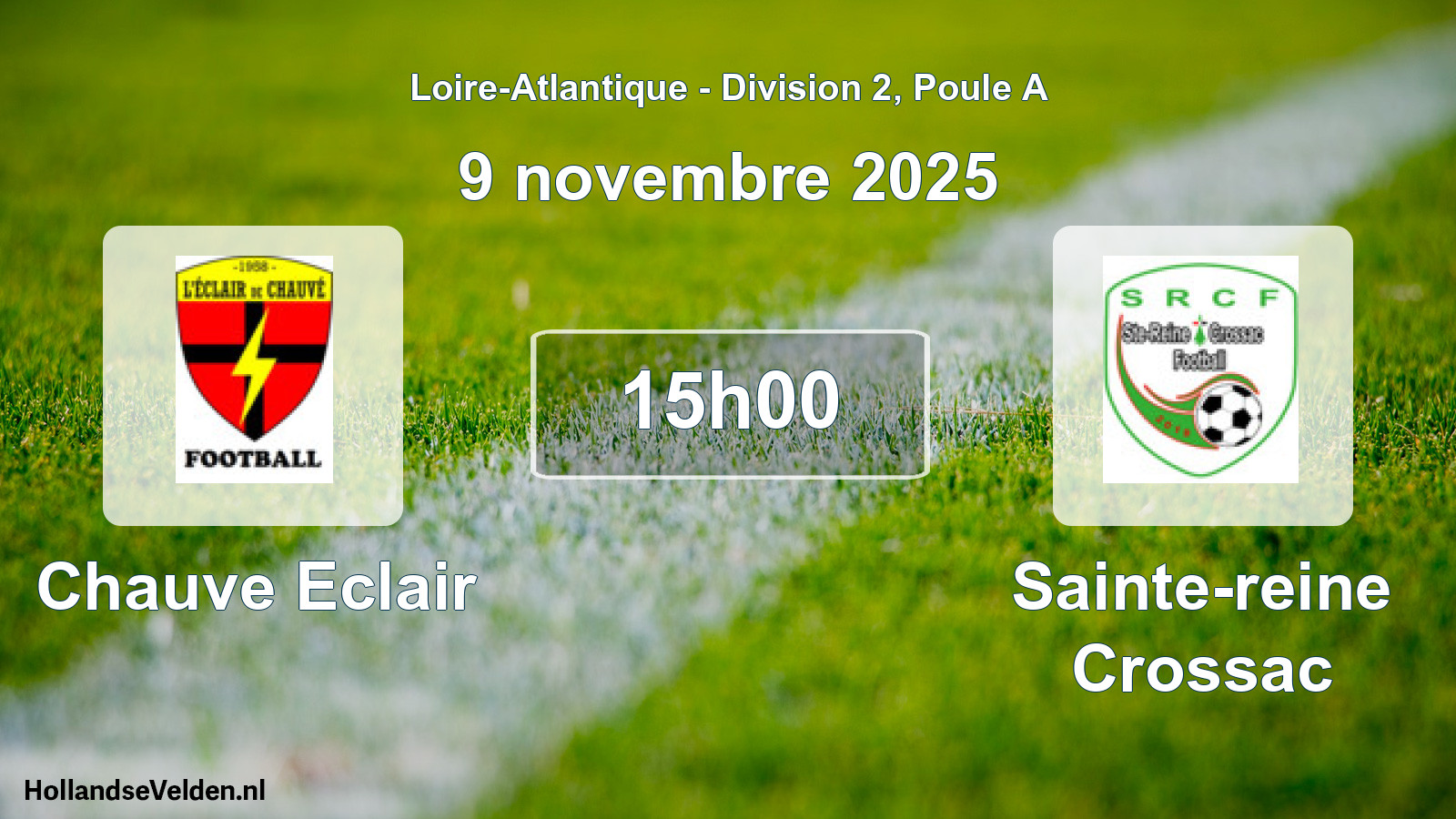 Geplande wedstrijd: Chauve Eclair - Sainte-reine Crossac (9 november 2025)