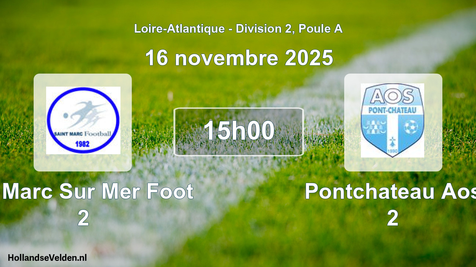 Scheduled Match: St Marc Sur Mer Foot 2 - Pontchateau Aos 2 (16 November 2025)