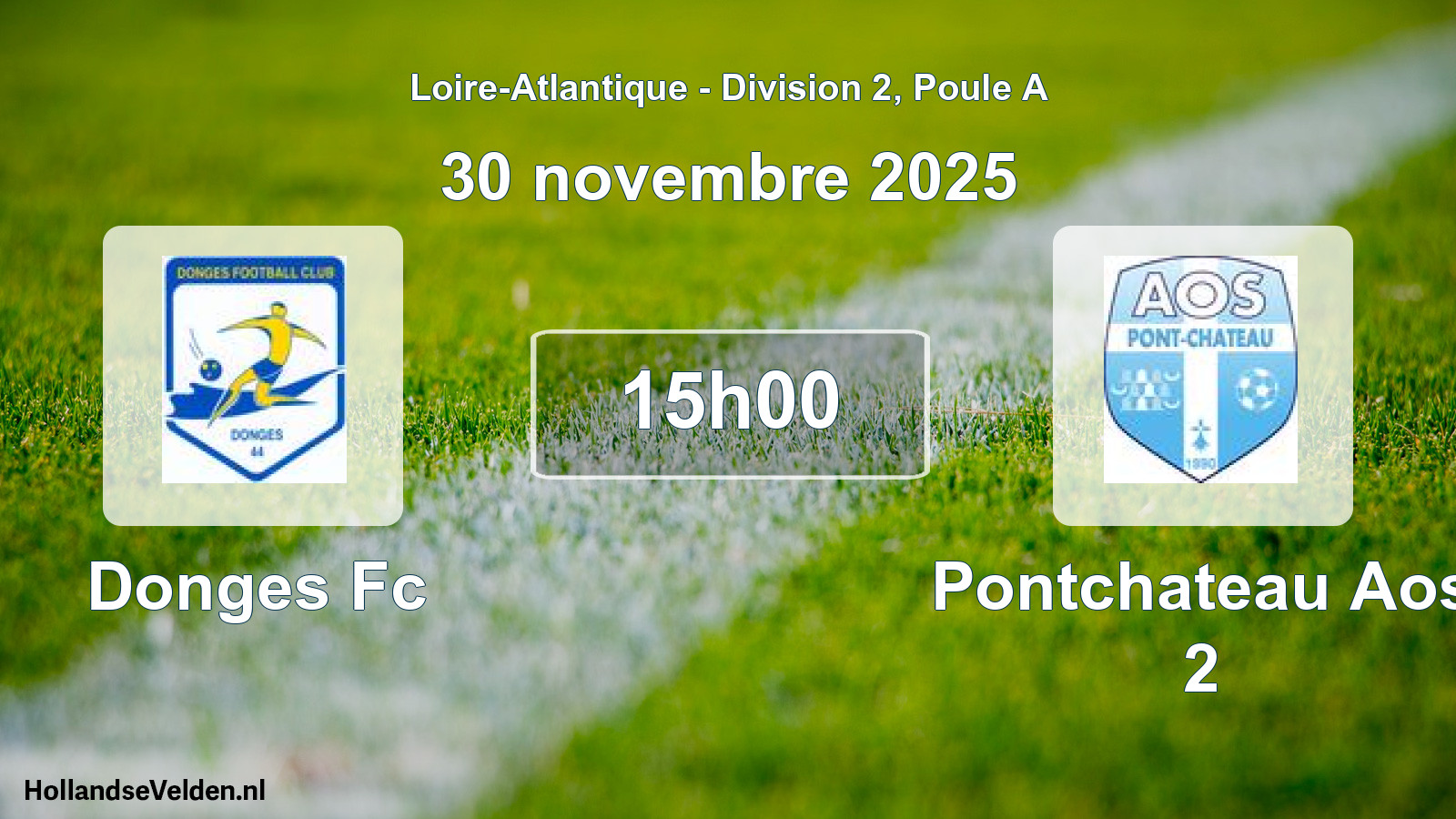Scheduled Match: Donges Fc - Pontchateau Aos 2 (30 November 2025)