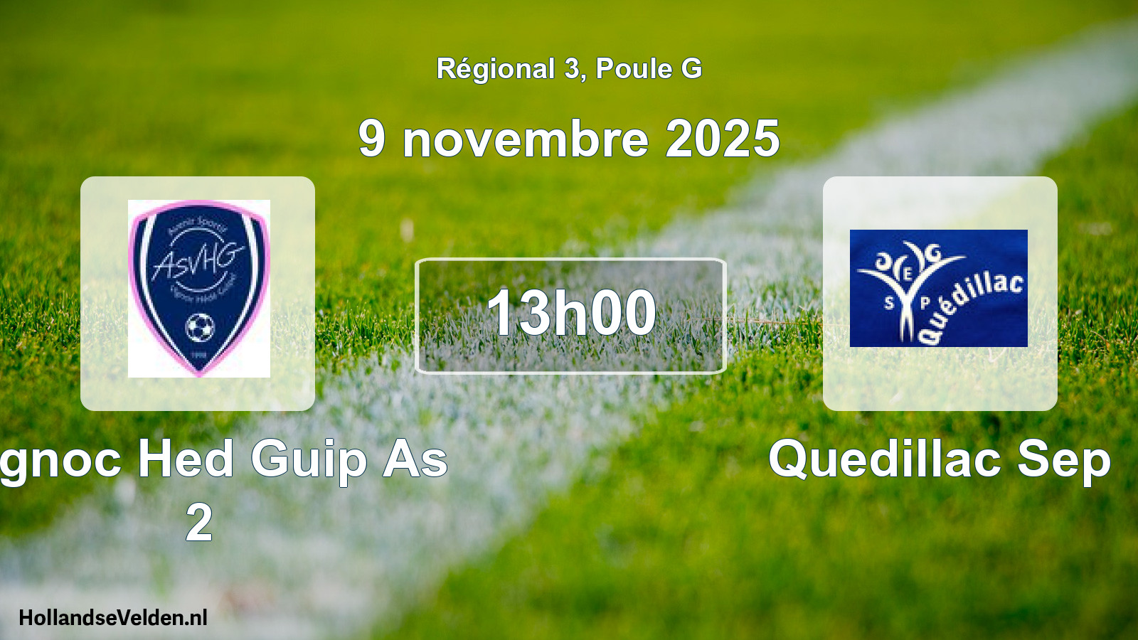 Scheduled Match: Vignoc Hed Guip As 2 - Quedillac Sep (9 November 2025)