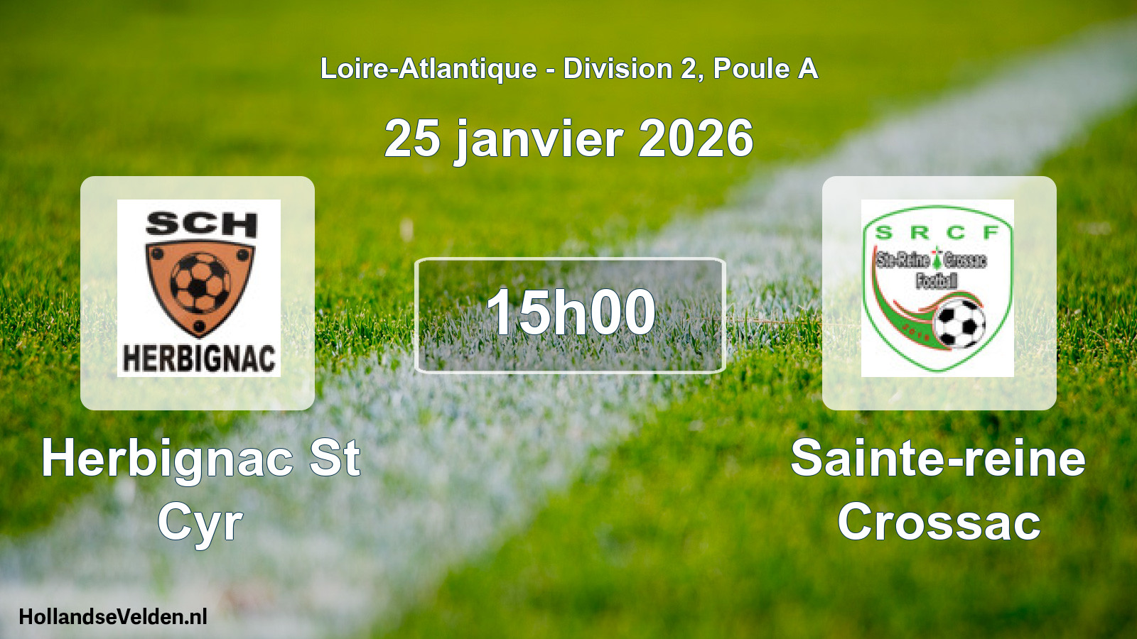 Geplande wedstrijd: Herbignac St Cyr - Sainte-reine Crossac (25 janvier 2026)