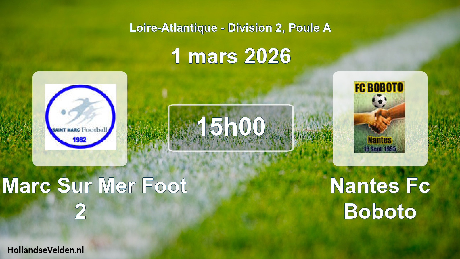 Geplande wedstrijd: St Marc Sur Mer Foot 2 - Nantes Fc Boboto (1 maart 2026)