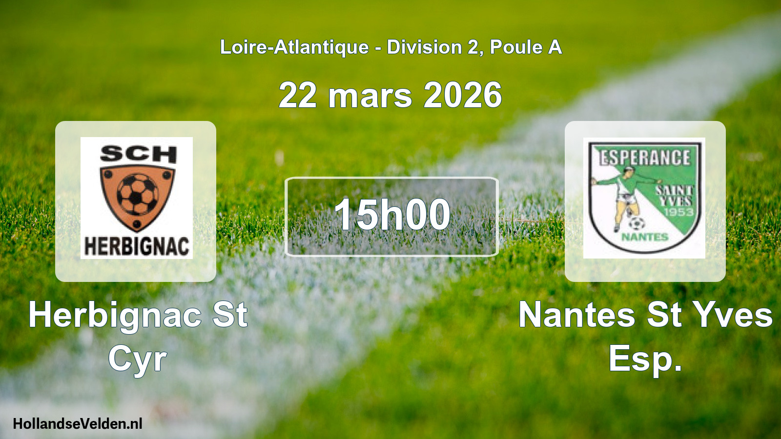 Scheduled Match: Herbignac St Cyr - Nantes St Yves Esp. (22 March 2026)