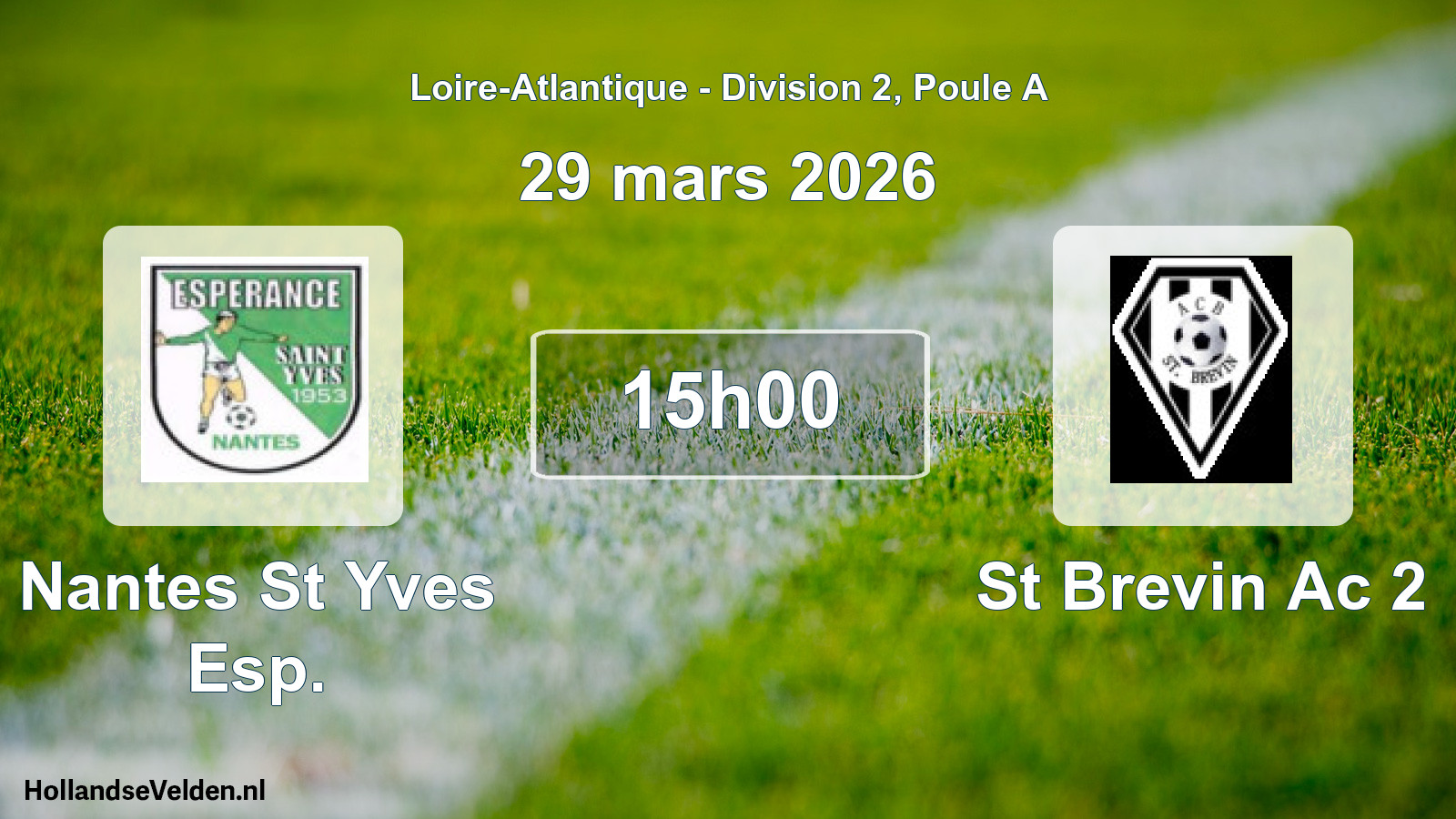 Scheduled Match: Nantes St Yves Esp. - St Brevin Ac 2 (29 March 2026)