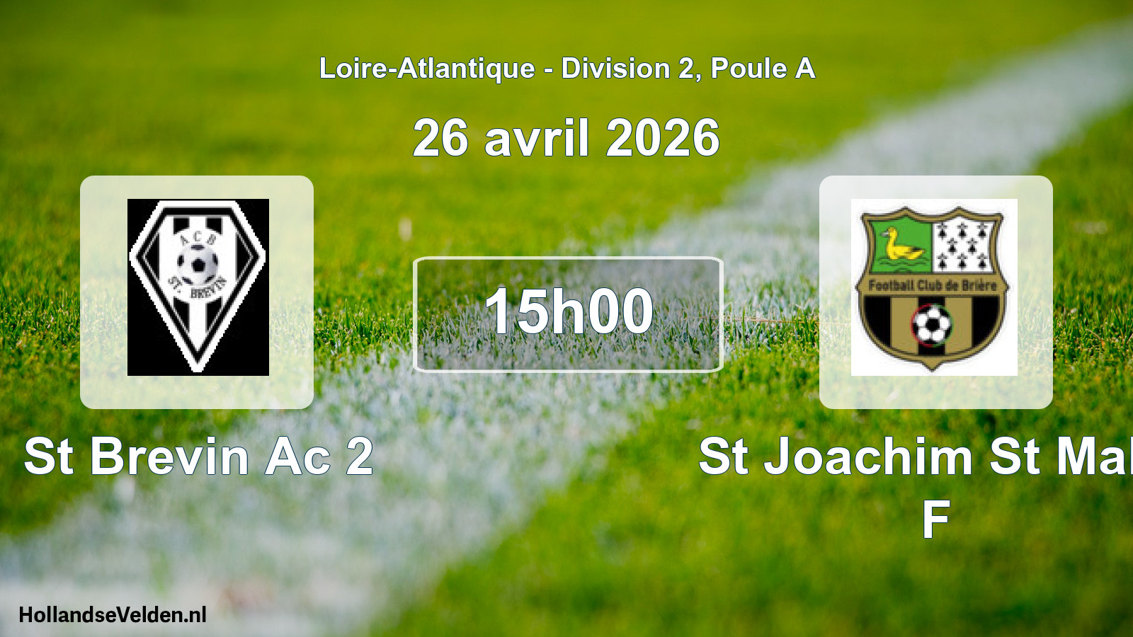 Scheduled Match: St Brevin Ac 2 - St Joachim St Malo F (26 April 2026)