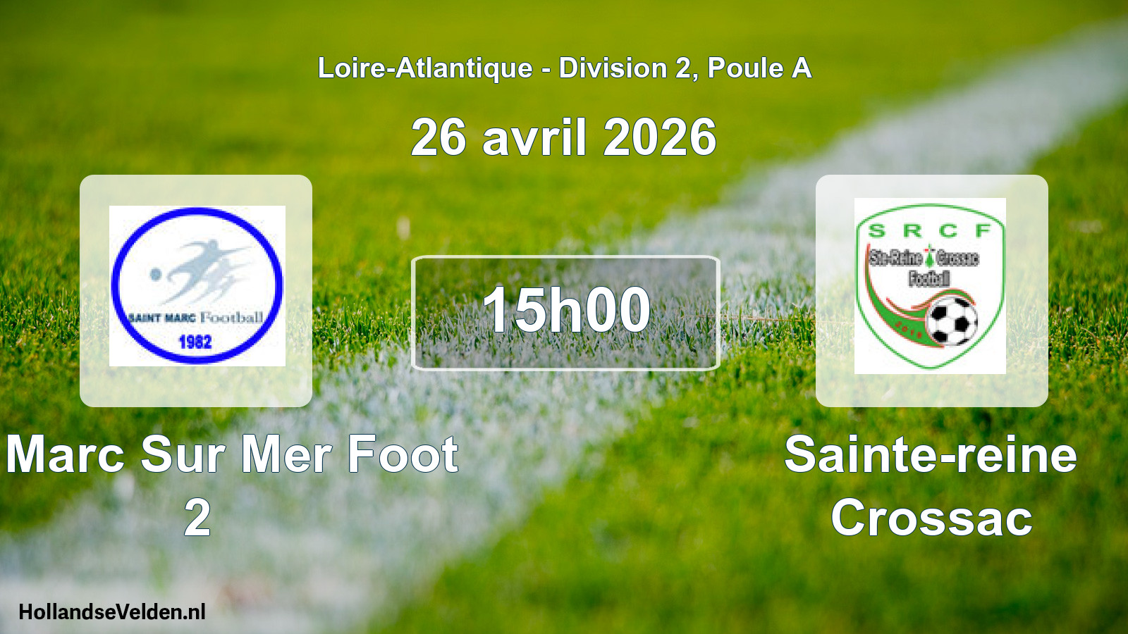 Geplande wedstrijd: St Marc Sur Mer Foot 2 - Sainte-reine Crossac (26 april 2026)