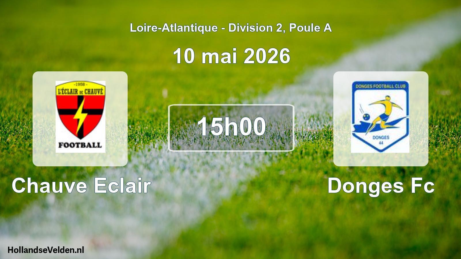 Geplande wedstrijd: Chauve Eclair - Donges Fc (10 mei 2026)