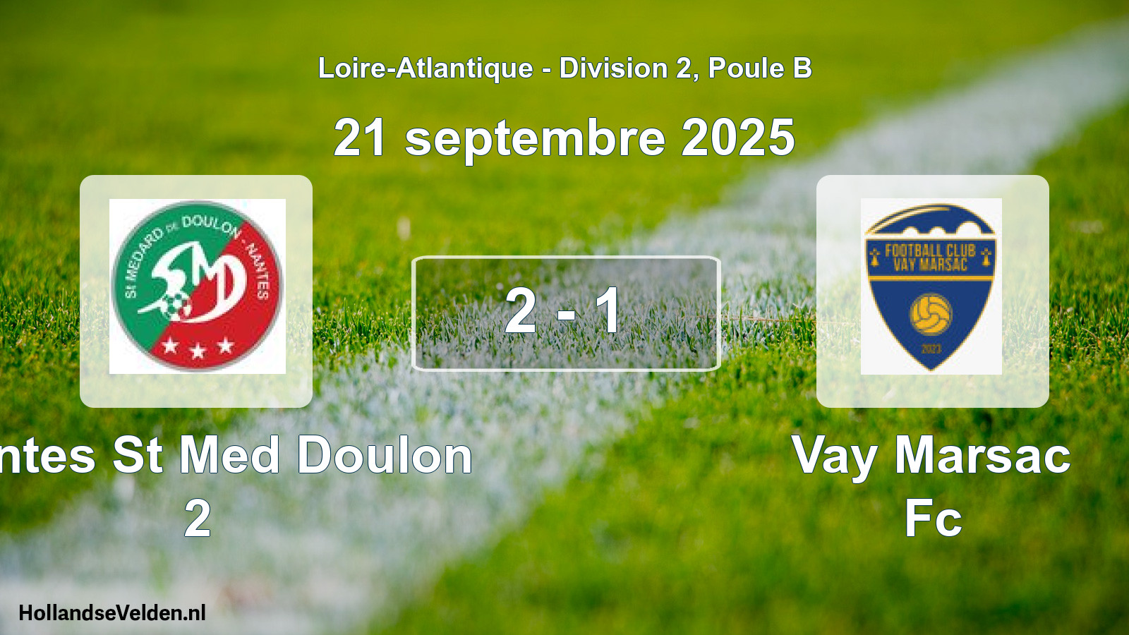 Total number of matches played: Nantes St Med Doulon 2 - Vay Marsac Fc 2 - 1 (21 September 2025)