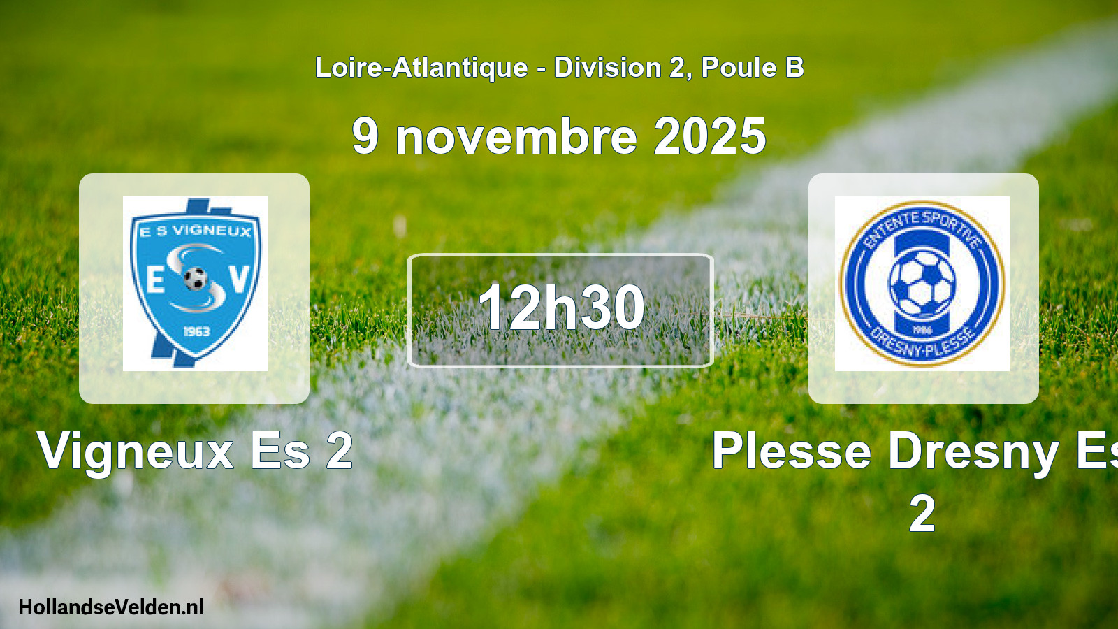 Scheduled Match: Vigneux Es 2 - Plesse Dresny Es 2 (9 November 2025)