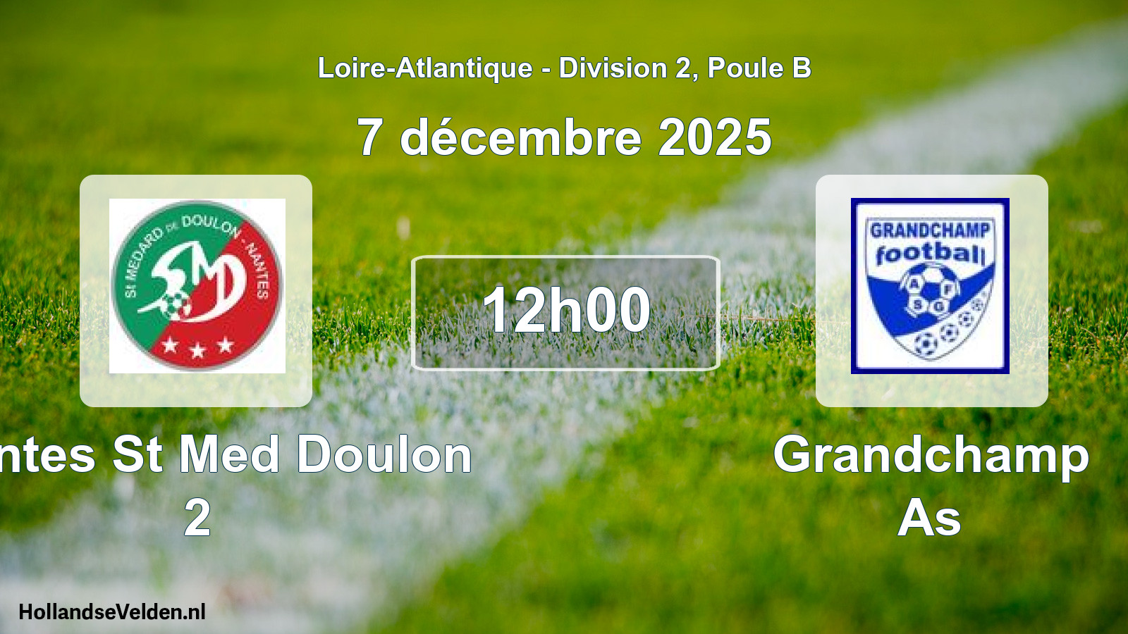 Geplande wedstrijd: Nantes St Med Doulon 2 - Grandchamp As (7 décembre 2025)