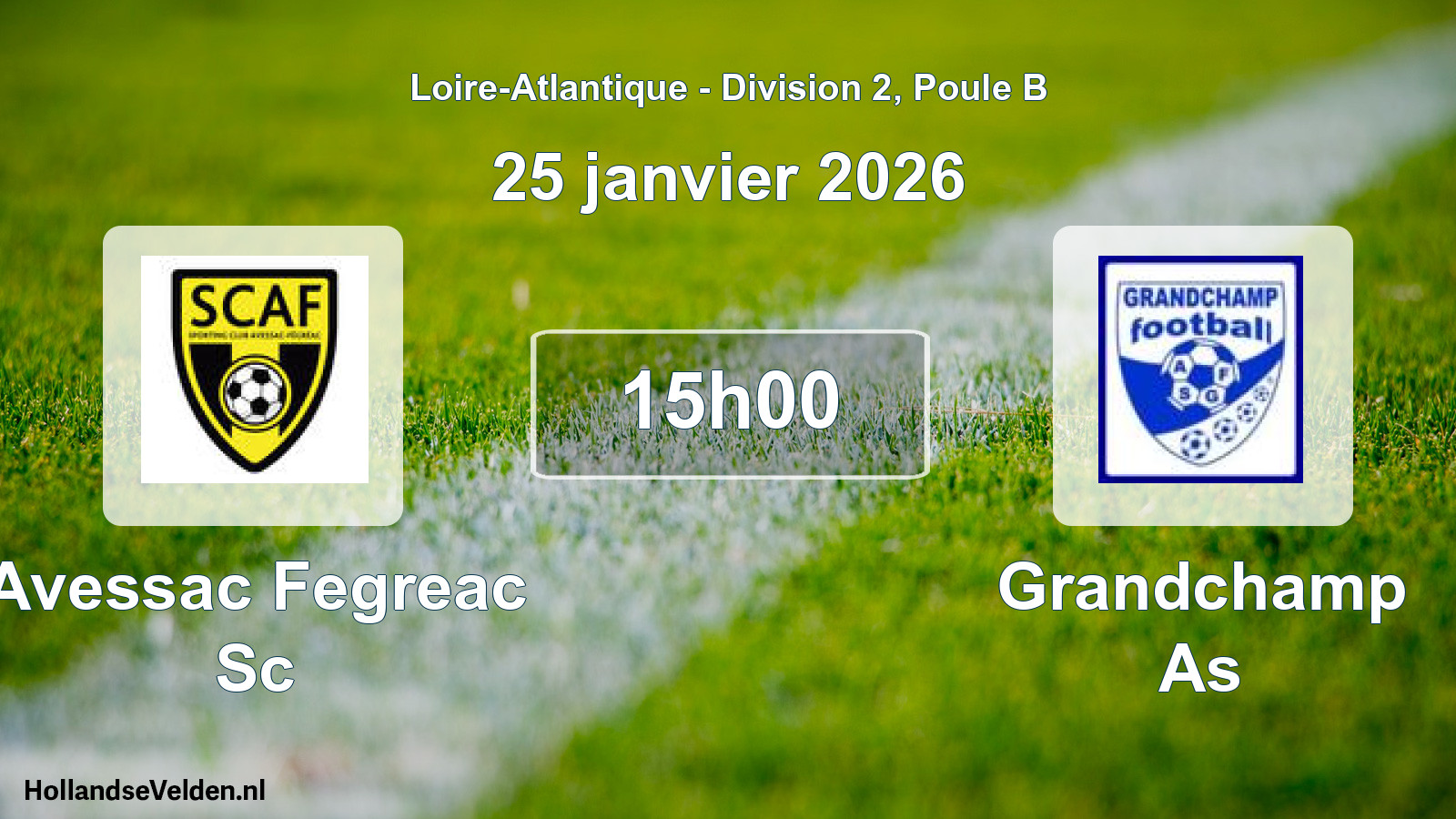 Geplande wedstrijd: Avessac Fegreac Sc - Grandchamp As (25 janvier 2026)