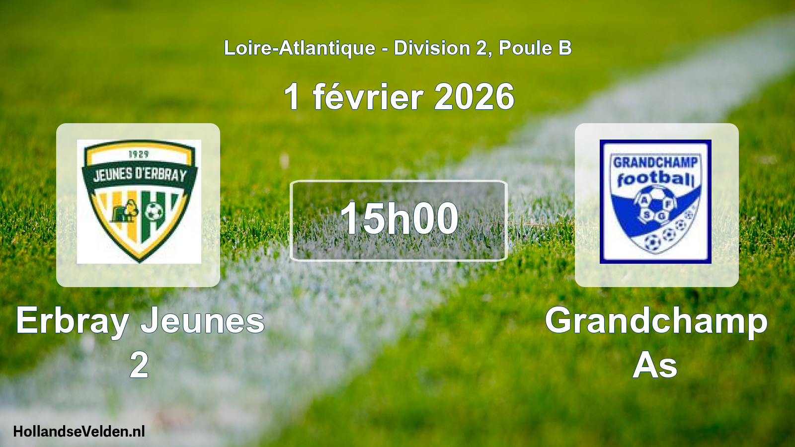 Geplande wedstrijd: Erbray Jeunes 2 - Grandchamp As (1 février 2026)