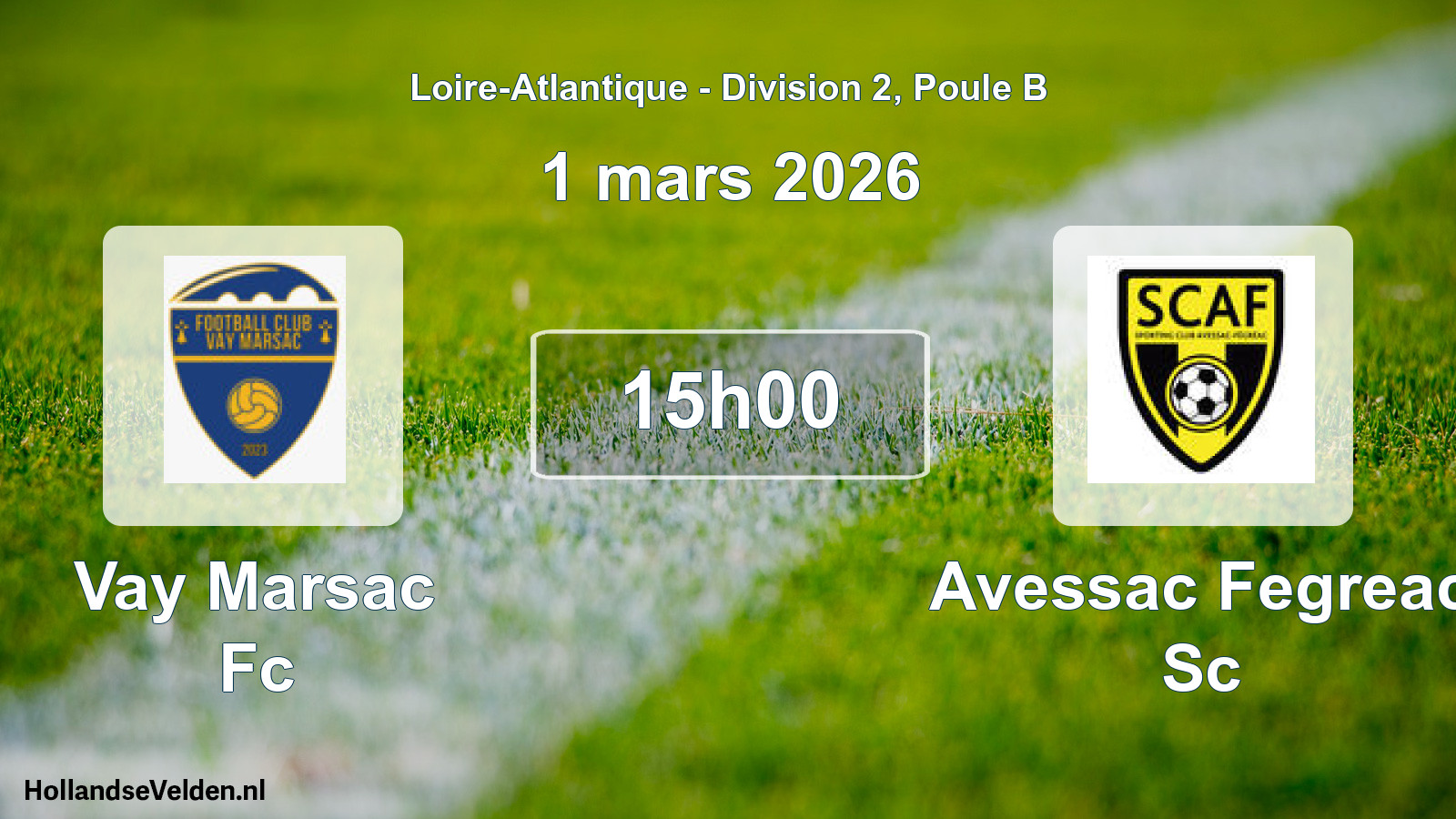Scheduled Match: Vay Marsac Fc - Avessac Fegreac Sc (1 March 2026)