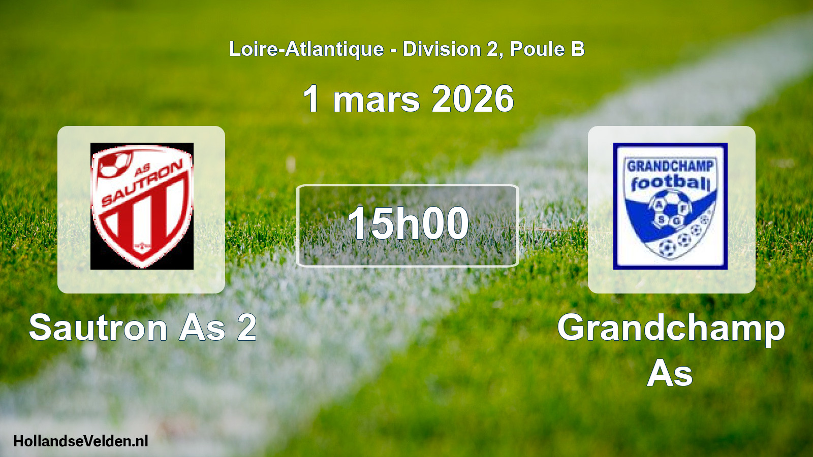 Geplande wedstrijd: Sautron As 2 - Grandchamp As (1 maart 2026)