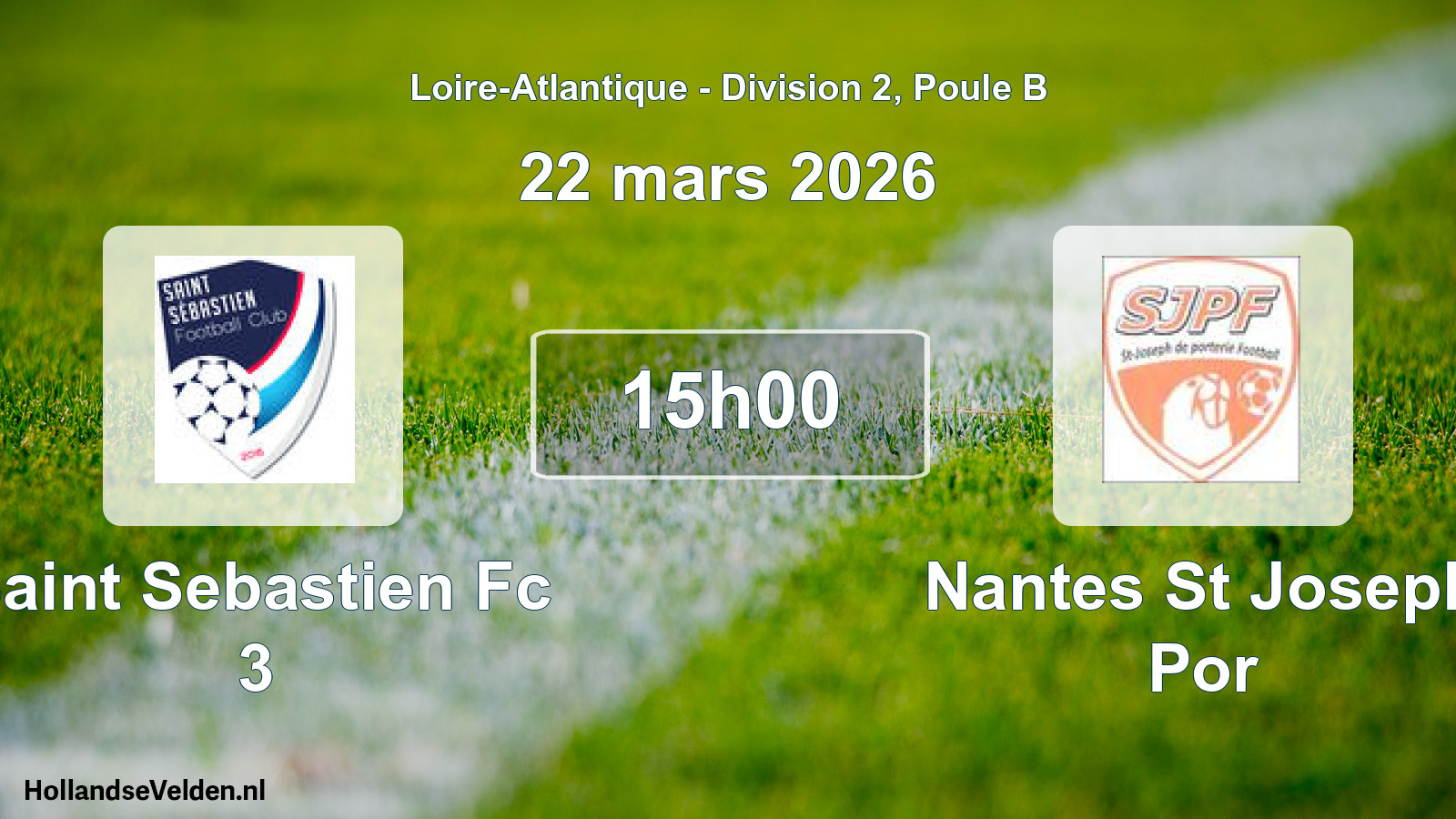 Geplande wedstrijd: Saint Sebastien Fc 3 - Nantes St Joseph Por (22 maart 2026)