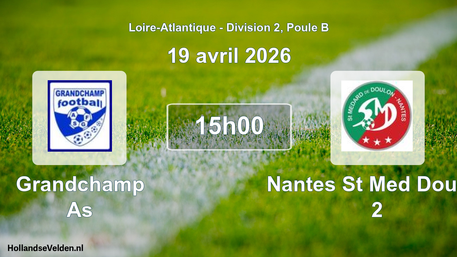 Geplande wedstrijd: Grandchamp As - Nantes St Med Doulon 2 (19 april 2026)