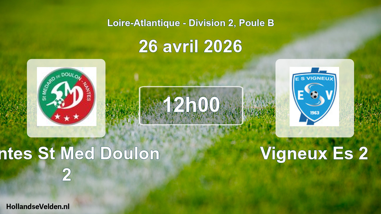 Geplande wedstrijd: Nantes St Med Doulon 2 - Vigneux Es 2 (26 avril 2026)