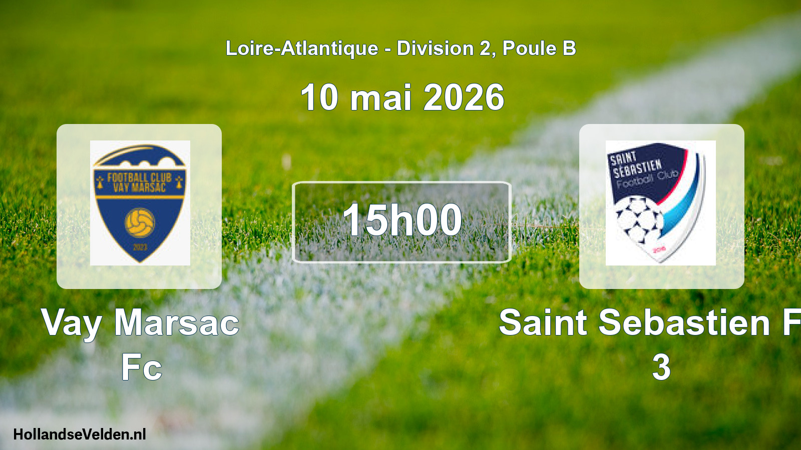 Geplande wedstrijd: Vay Marsac Fc - Saint Sebastien Fc 3 (10 mai 2026)