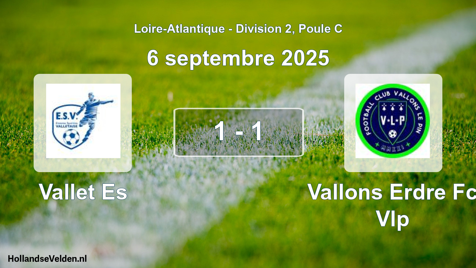 Gespeelde wedstrijd: Vallet Es - Vallons Erdre Fc Vlp 1 - 1 (6 septembre 2025)