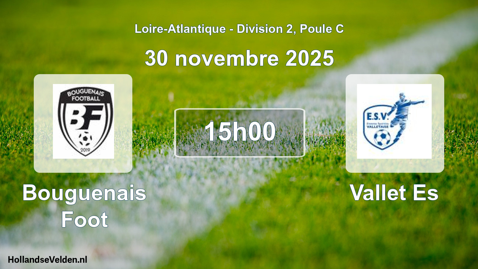Geplande wedstrijd: Bouguenais Foot - Vallet Es (30 november 2025)