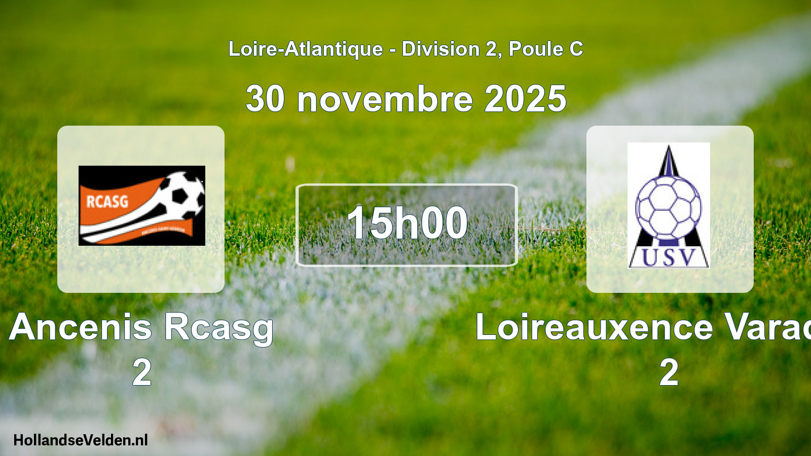 Geplande wedstrijd: Ancenis Rcasg 2 - Loireauxence Varades 2 (30 novembre 2025)