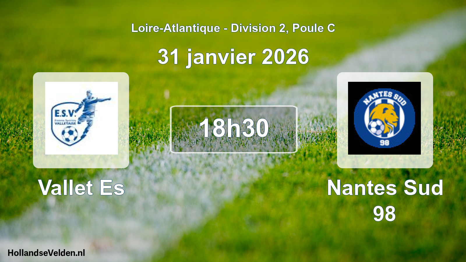 Geplande wedstrijd: Vallet Es - Nantes Sud 98 (31 janvier 2026)